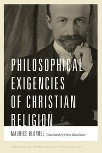 bokomslag Philosophical Exigencies of Christian Religion