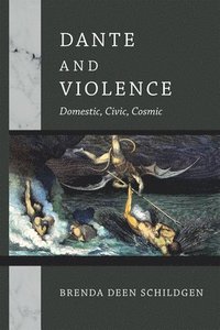 bokomslag Dante and Violence