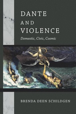 Dante and Violence 1