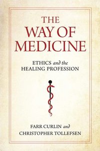 bokomslag The Way of Medicine
