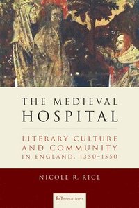 bokomslag The Medieval Hospital