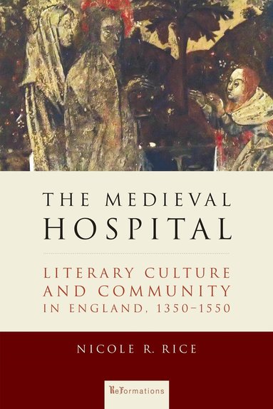 Nicole R. Rice - Medieval Hospital, Inbunden