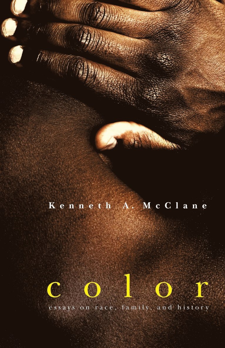 Kenneth A. McClane, Kenneth a. McClane - Color, Inbunden