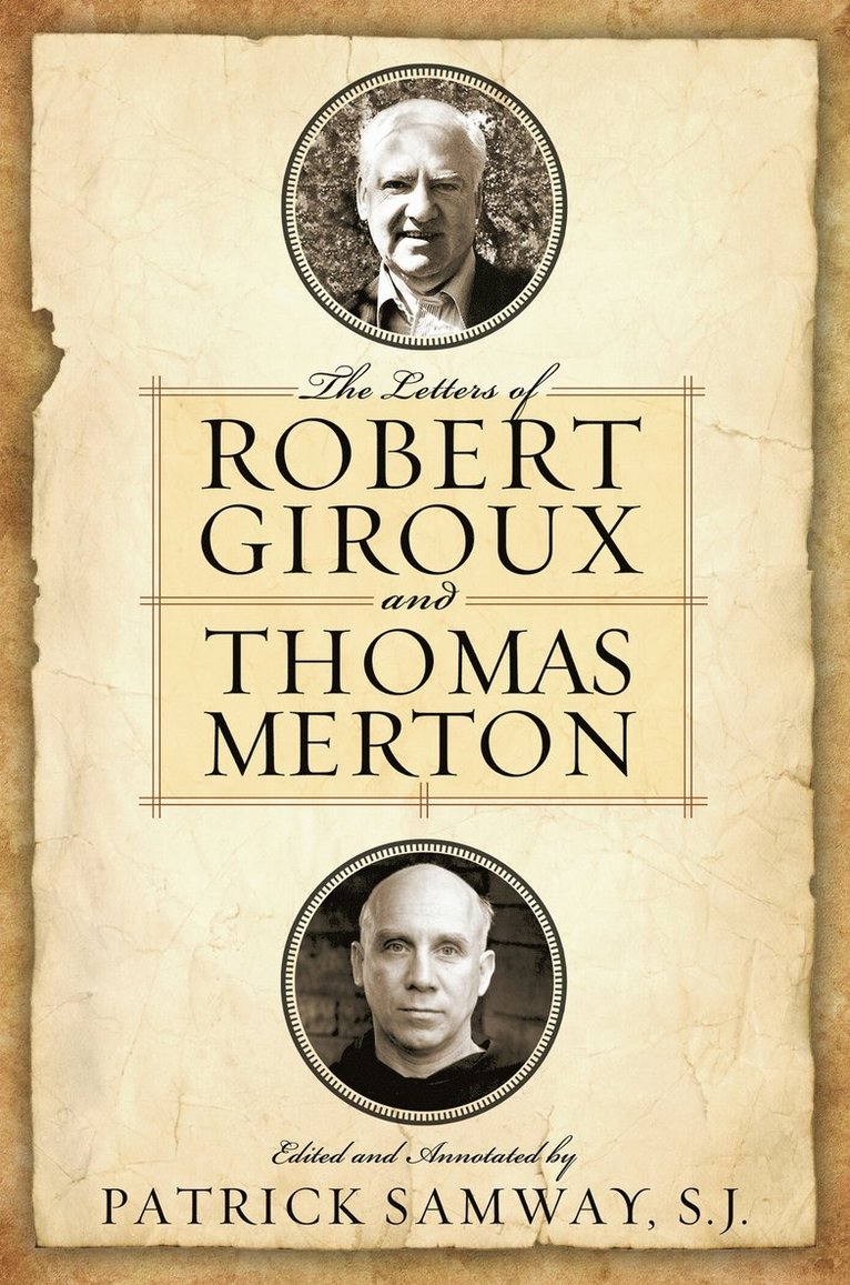 Letters of Robert Giroux and Thomas Merton