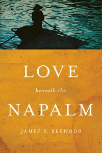 bokomslag Love beneath the Napalm