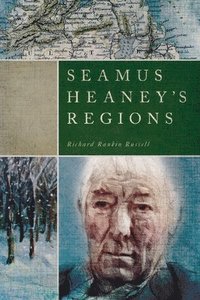 bokomslag Seamus Heaneys Regions