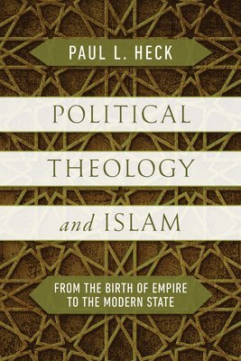bokomslag Political Theology and Islam