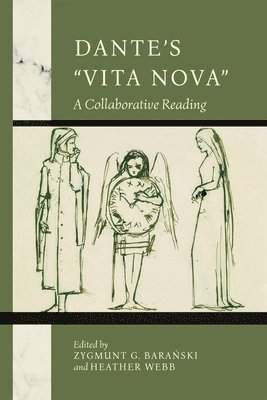Zygmunt G. Baranski, Heather Webb - Dante's "Vita Nova", Inbunden