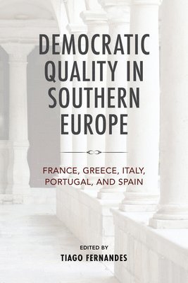 Democratic Quality in Southern Europe 1