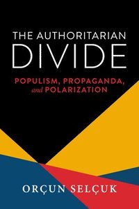 bokomslag Authoritarian Divide