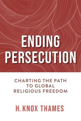 Ending Persecution 1