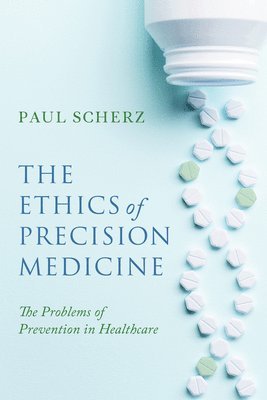 bokomslag The Ethics of Precision Medicine