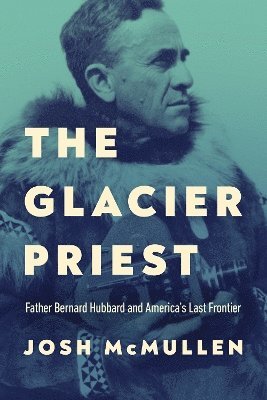 The Glacier Priest 1