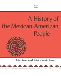 bokomslag A History of the Mexican-American People