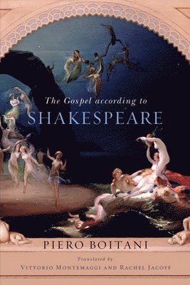 The Gospel according to Shakespeare 1