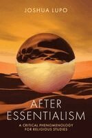Joshua Lupo - After Essentialism, Inbunden