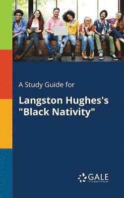bokomslag A Study Guide for Langston Hughes's &quot;Black Nativity&quot;