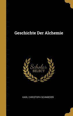 Geschichte Der Alchemie 1