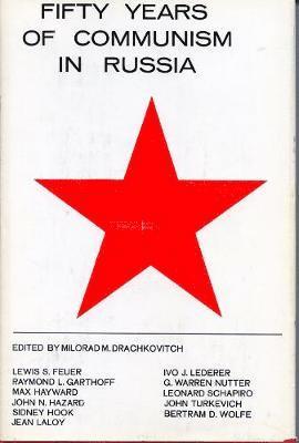 Fifty Years of Communism in Russia 1