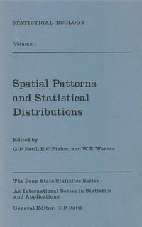 bokomslag Statistical Ecology: v. 1 Spatial Patterns and Distributions