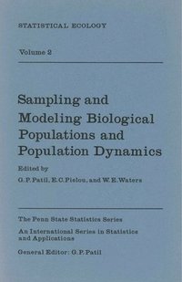 bokomslag Statistical Ecology: v. 2 Sampling and Modelling Biological Populations and Population Dynamics