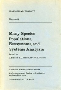 bokomslag Statistical Ecology: v. 3 Many Species Populations, Ecosystems and Systems Analysis