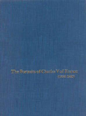 bokomslag The Portraits of Charles V of France (1338-1380)