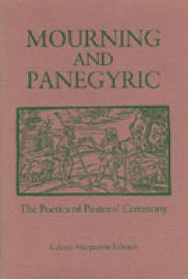 Mourning and Panegyric 1