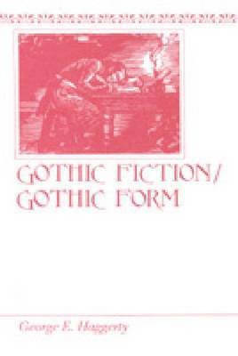 Gothic Fiction/Gothic Form 1