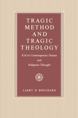 bokomslag Tragic Method and Tragic Theology