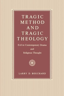 bokomslag Tragic Method and Tragic Theology