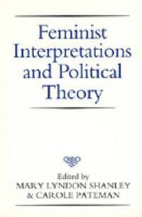bokomslag Feminist Interpretations and Political Theory