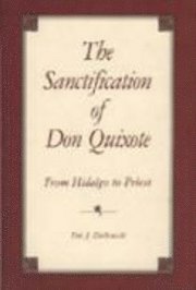 bokomslag Sanctification of 'Don Quixote', The