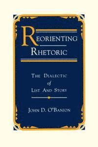 bokomslag Reorienting Rhetoric