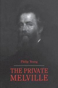bokomslag The Private Melville