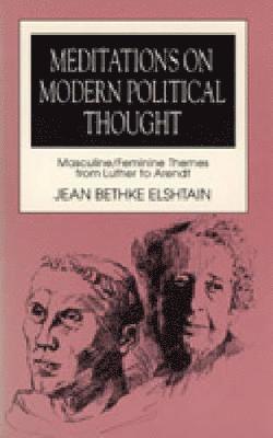 Meditations on Modern Political Thought 1