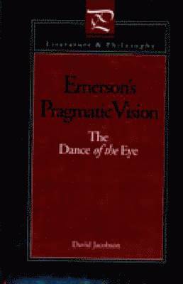 Emerson's Pragmatic Vision 1