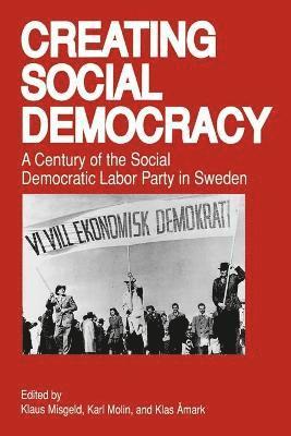 bokomslag Creating Social Democracy
