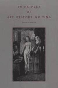bokomslag Principles of Art History Writing