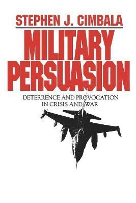 Military Persuasion 1