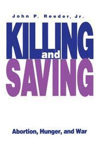 Killing and Saving 1