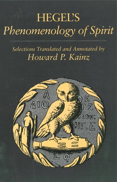 bokomslag Selections from Hegel's Phenomenology of Spirit