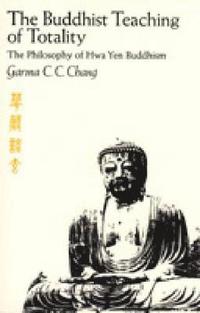 bokomslag The Buddhist Teaching of Totality