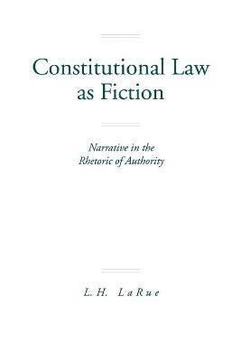 bokomslag Constitutional Law as Fiction