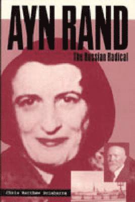 Chris Matthew Sciabarra - Ayn Rand, Inbunden