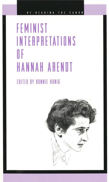 bokomslag Feminist Interpretations of Hannah Arendt