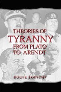 bokomslag Theories of Tyranny