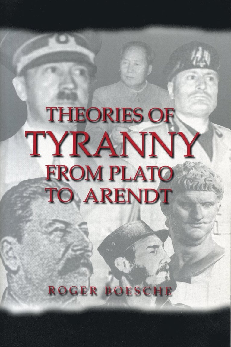Theories of Tyranny