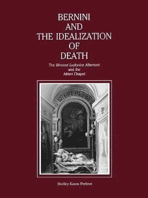 Bernini and the Idealization of Death 1