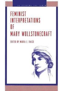 bokomslag Feminist Interpretations of Mary Wollstonecraft